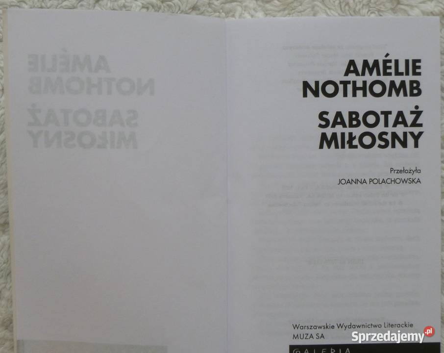 Sabotaż miłosny Amelie Nothomb Warszawa
