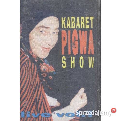 Kabaret Pigwa Show Live vol 1 sprzedam