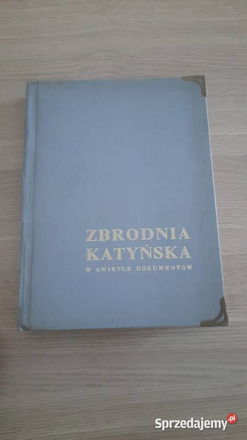 Zbrodnia katyńska w świetle dokumentów Serock
