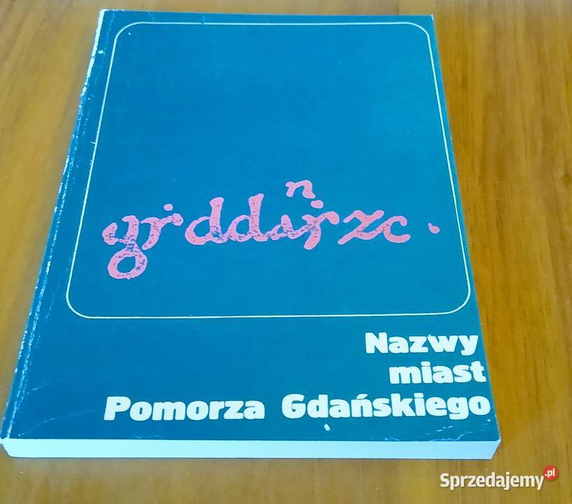 Nazwy miast Pomorza Gdańskiego Górnowicz Brocki sprzedam