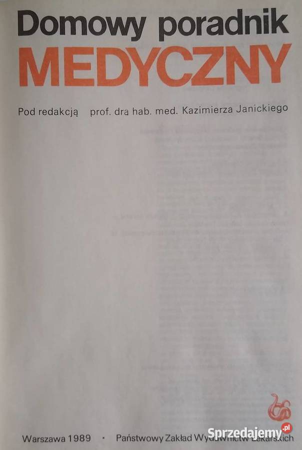 Domowy Poradnik Medyczny Kazimierz Janicki Gdańsk
