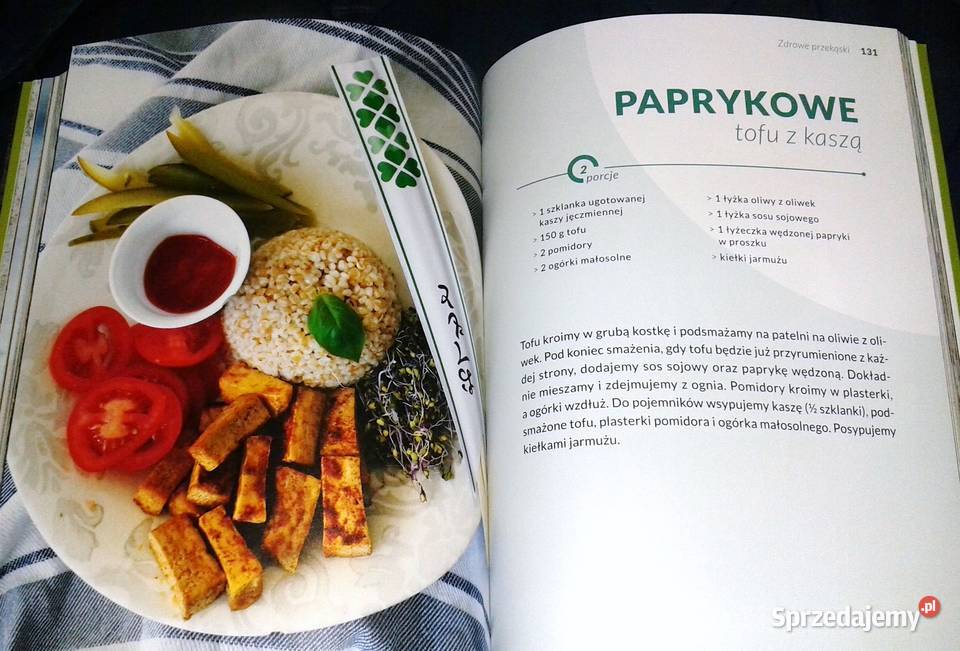 Zdrowe przekąski 70 autorskich przepisów Monika Chełm