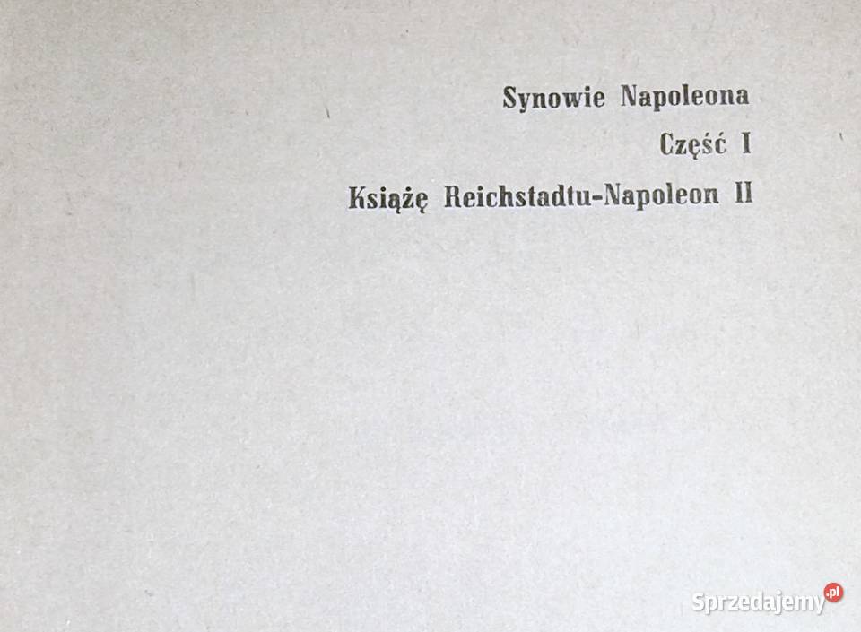 Synowie Napoleona Część 1 Jadwiga Dackiewicz Chełm