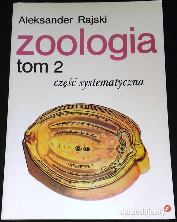 Zoologia Tom 12 Cęść ogólna Część systematyczna Chełm