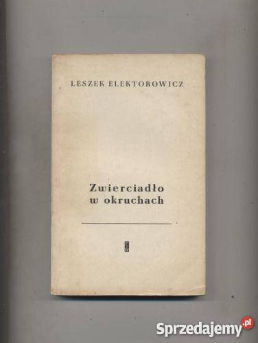 Zwierciadło w okruchach Szkice o powieści Szczecin sprzedam