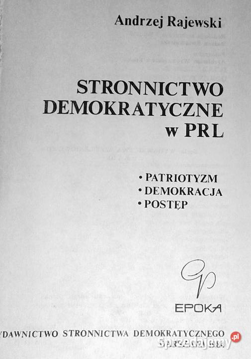 Stronnictwo Demokratyczne w PRL Andrzej Rajewski Chełm