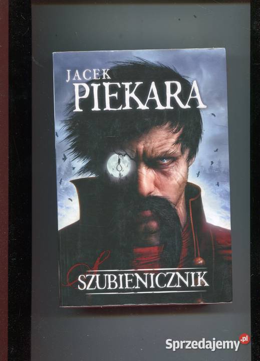 Szubienicznik Piekara Rok wydania 2012 Szczecin sprzedam