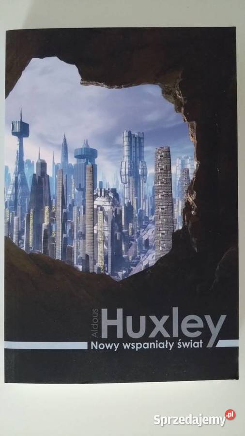 Nowy wspaniały świat Aldous Huxley sprzedam