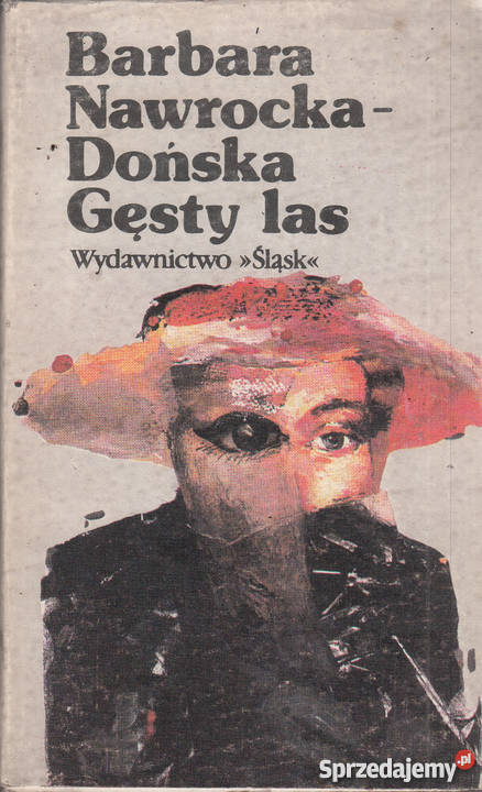 02980 GĘSTY LAS BARBARA NAWROCKA DOŃSKA literatura piękna - proza polska Czyrna sprzedam