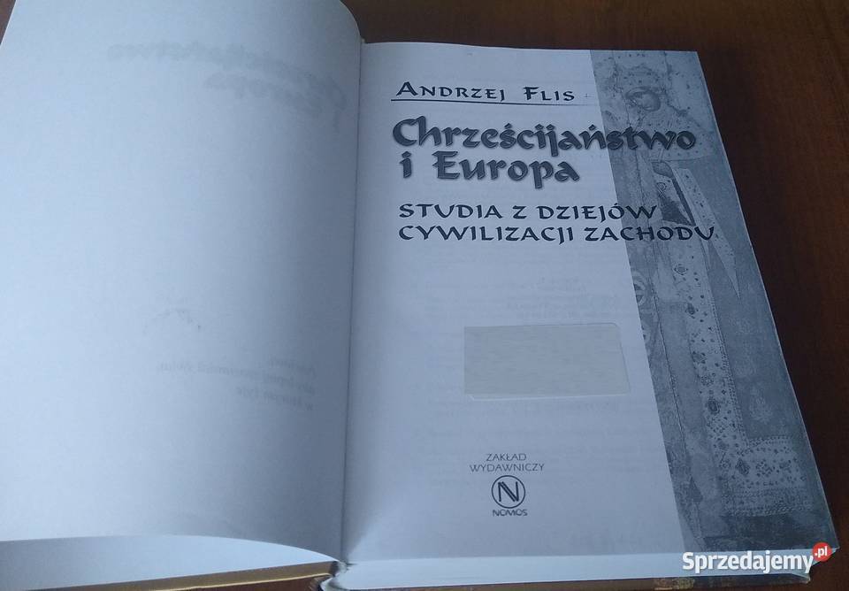 Chrześcijaństwo i Europa studia z dziejów