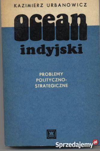 Ocean Indyjski problemy polityczno strategiczne zachodniopomorskie Szczecin