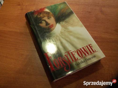 FORSYTEOWIE SULEIKA DAWSON FA literatura piękna - proza zagraniczna Goleniów