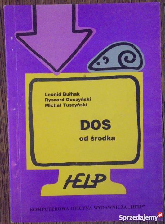 DOS ŚRODKA BUŁHAK GOCZYŃSKI TUSZYŃSKI Rok wydania 1990