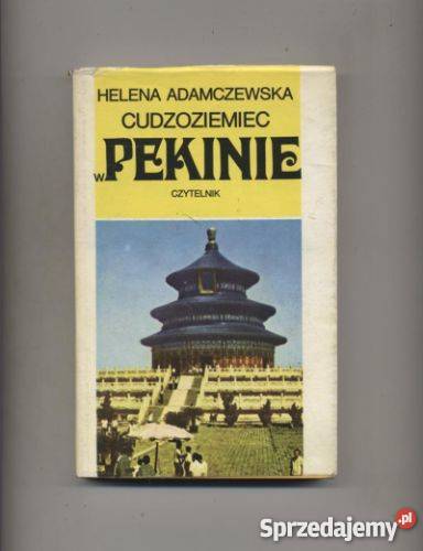 Cudzoziemiec w Pekinie zachodniopomorskie Szczecin