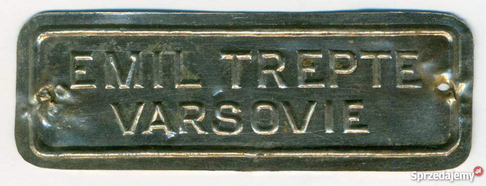 Emil Trepte Varsovie tabliczka znamionowa Ostrów Wielkopolski sprzedam