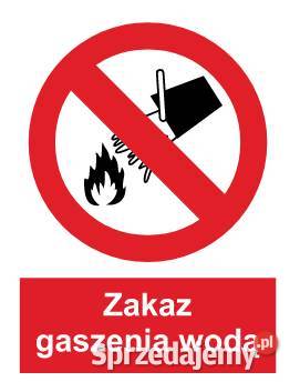 Naklejka BHP Zakaz gaszenia wodą GC090 małopolskie Kamionna