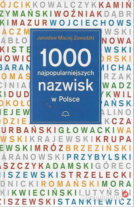 1000 najpopularniejszych nazwisk w Polsce lubelskie Puławy