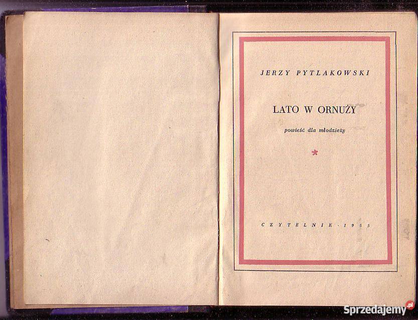 8498 LATO W ORNUŻY JERZY PYTLAKOWSKI
