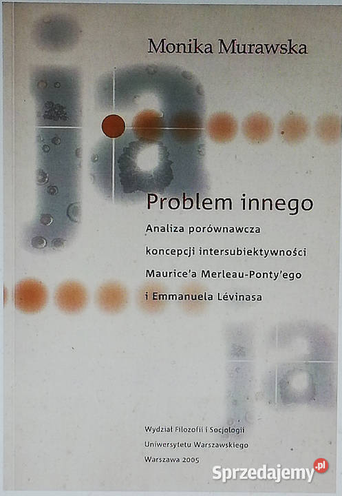 Problem innego Analiza porównawcza koncepcji Łódź