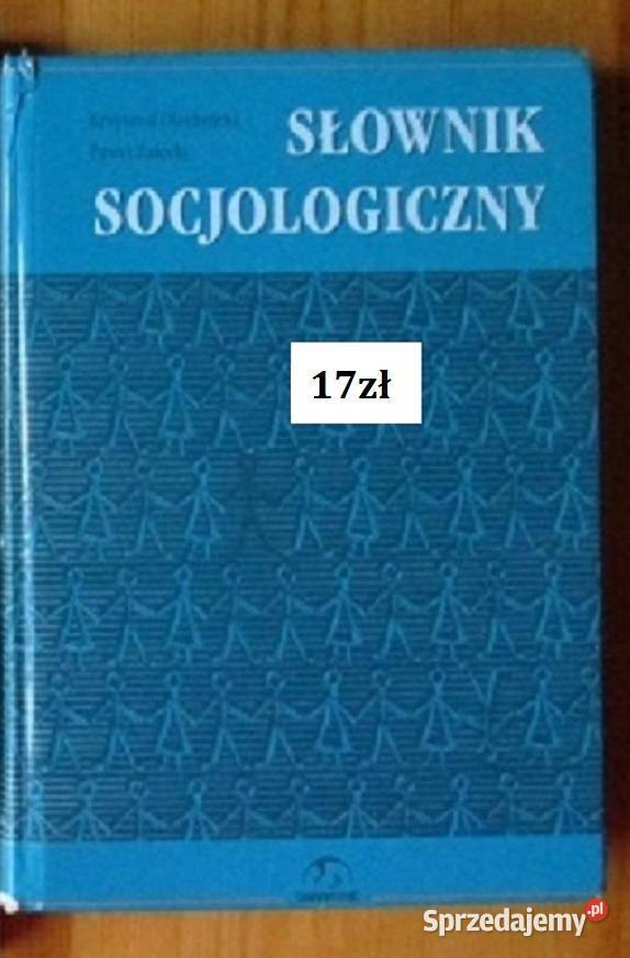 Elementarne pojęcia socjologii Szczepański Łódź