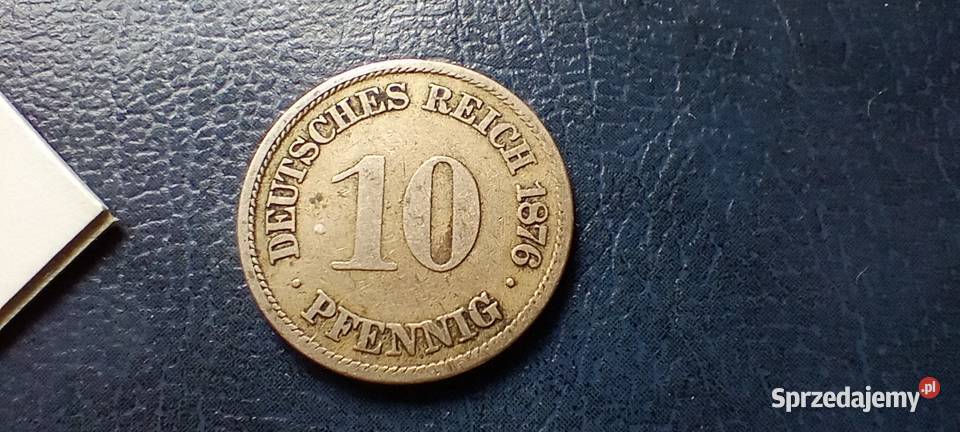 Stare monety 10 fenig 1876 Niemcy Lesko
