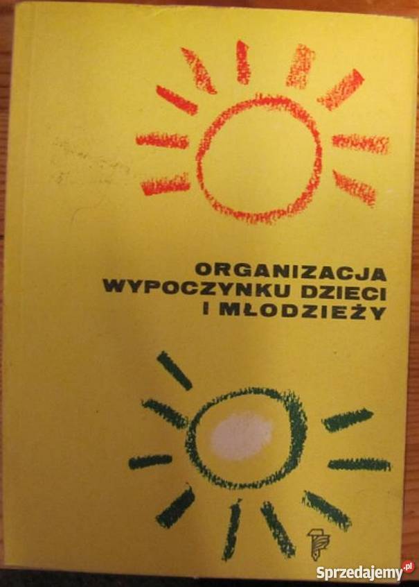 ORGANIZACJA WYPOCZYNKU DZIECI I MŁODZIEŻY Siedlce