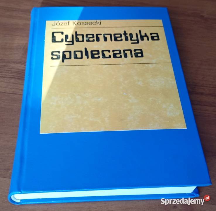 Cybernetyka społeczna Józef Kossecki twarda 1975 tradycyjny podręcznik Podręczniki Gdańsk