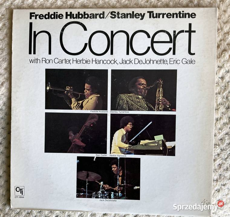Freddie Hubbard Stanley Turrentine With Ron Szczecin
