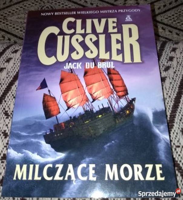 MILCZĄCE MORZE CUSSLER CLIVE BRUL DU JACK