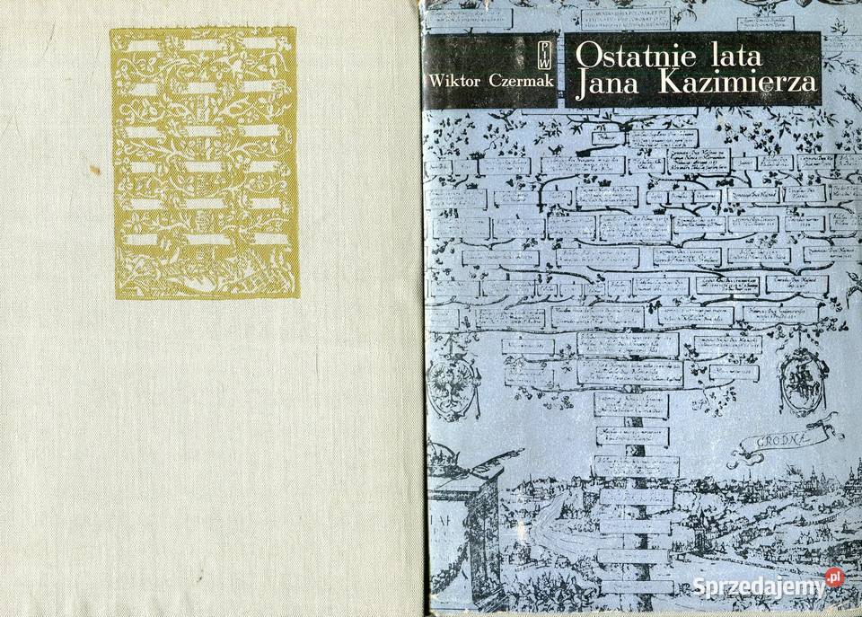 Ostatnie lata Jana Kazimierza Wiktor Czermak 2 zachodniopomorskie Szczecin