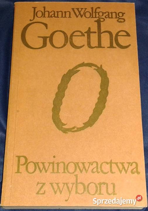 Powinowactwa z wyboru Johann Wolfgang Goethe Chełm