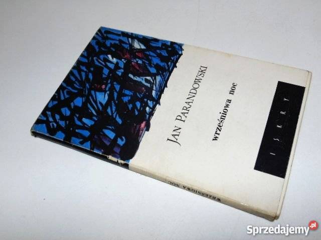 JAN PARANDOWSKI WRZEŚNIOWA NOC FA Goleniów sprzedam