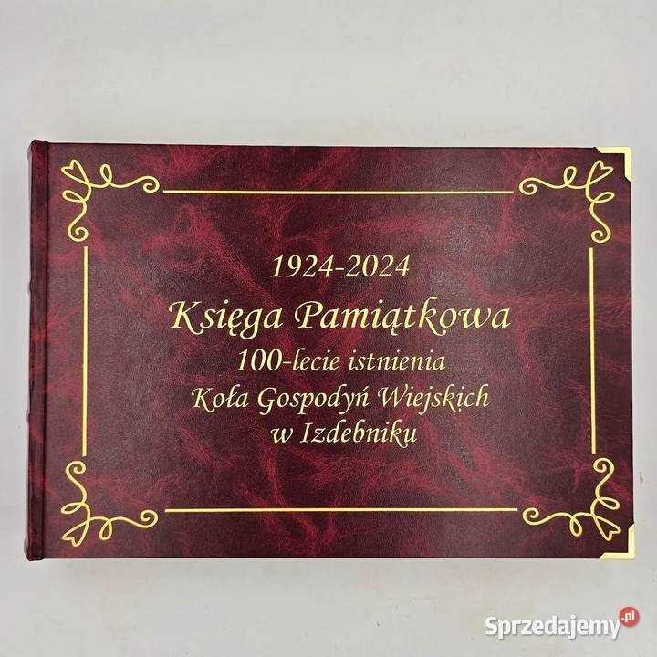 Kronika B4 z dowolnym złotym nadrukiem Rok wydania 2024 Kultura i Rozrywka Kołobrzeg sprzedam
