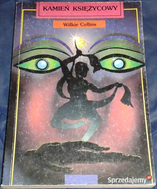 Księżycowy Kamień Wilkie Collins