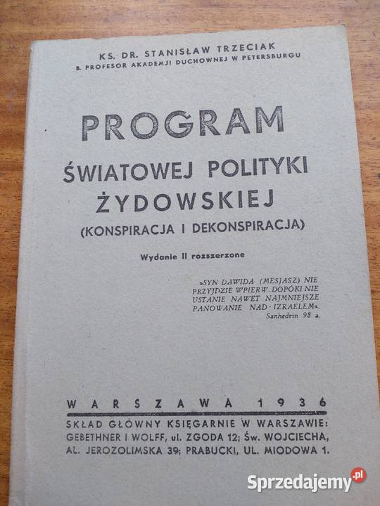 Ks. dr Stanisław Trzeciak - Program światowej polityki żydow