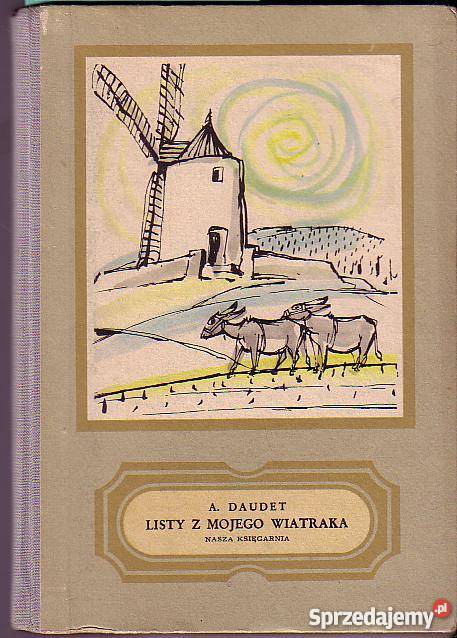 3574 LISTY Z MOJEGO WIATRAKA ALFONS DAUDET Czyrna