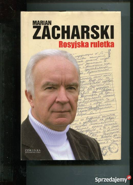 Rosyjska ruletka Zacharski Rok wydania 2010 zachodniopomorskie