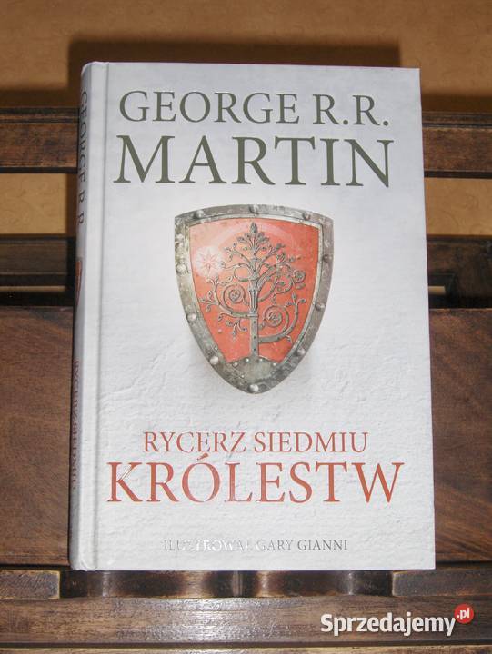 George RR Martin Rycerz Siedmiu Królestw łódzkie Łódź