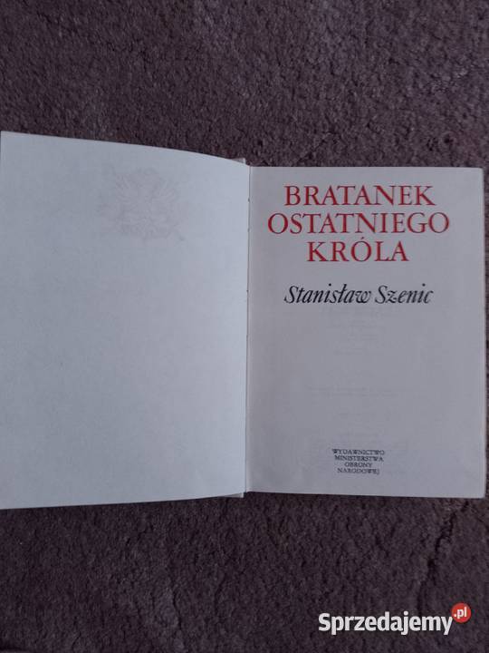 Stanisław Szenic Bratanek ostatniego króla Rzeszów