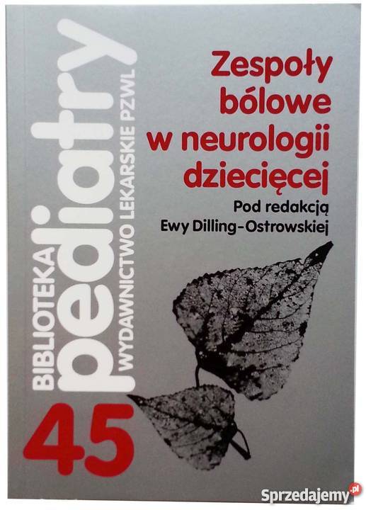 ZESPOŁY BÓLOWE W NEUROLOGII DZIECIĘCEJ lubuskie Zielona Góra