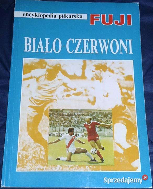 Biało czerwoni Encyklopedia piłkarska FUJI Tom 2 Pozostałe