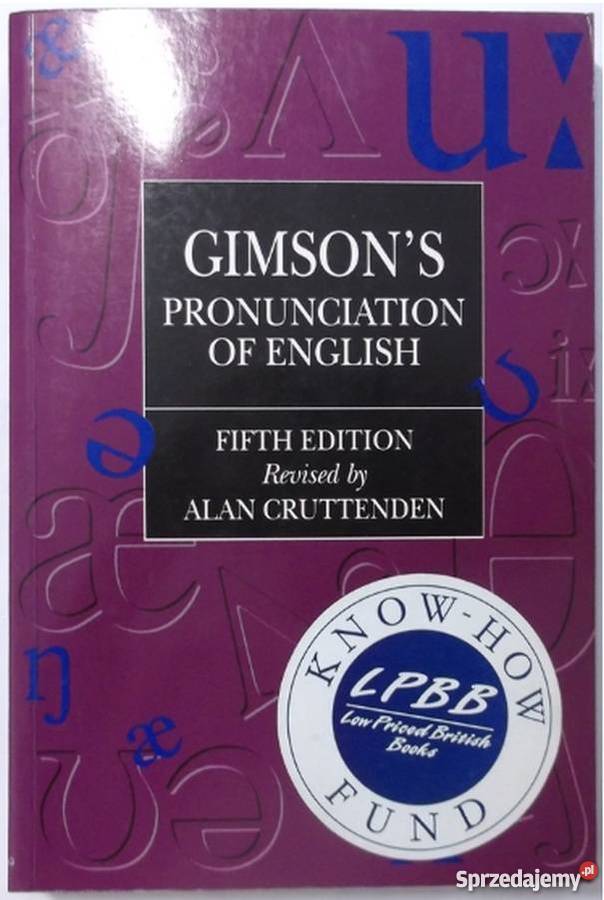 GIMSONS PRONUNCIATION OF ENGLISH CRUTTENDEN A angielski Elbląg sprzedam