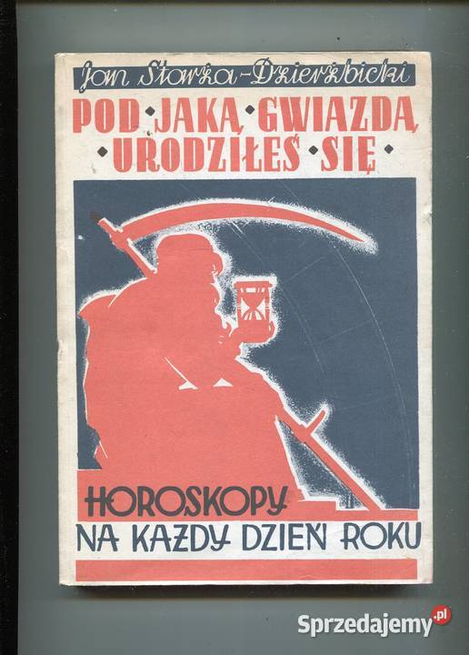 Horoskopy na każdy dzień roku Jan Starża Szczecin sprzedam