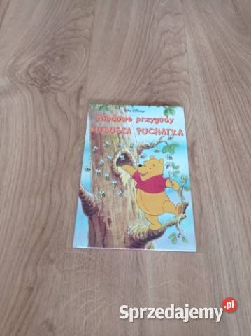 Miodowe przygody Kubusia Puchatka KSIĄŻKA Chorzów sprzedam