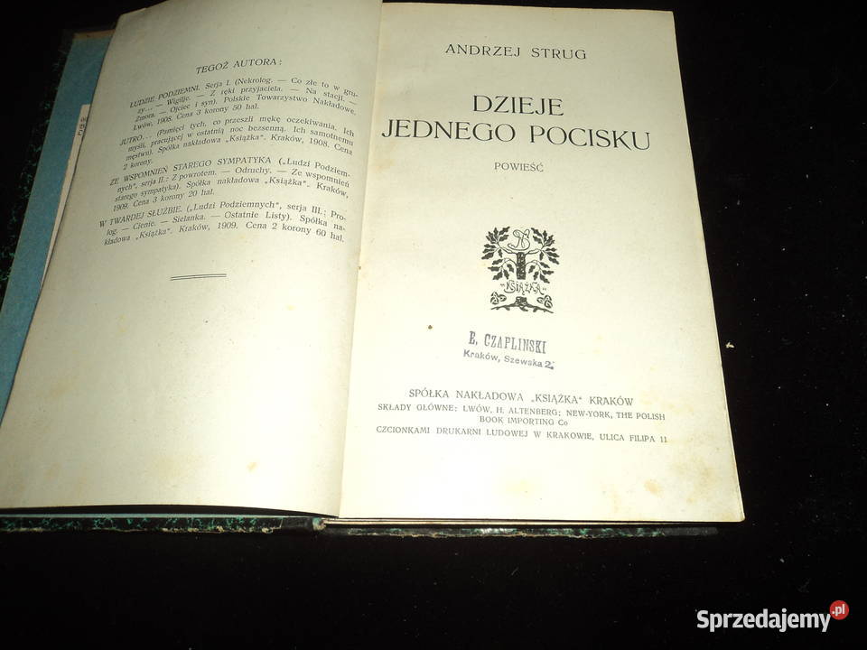Dzieje jednego pocisku to wydana w 1910 roku Antykwariat Nowy Sącz