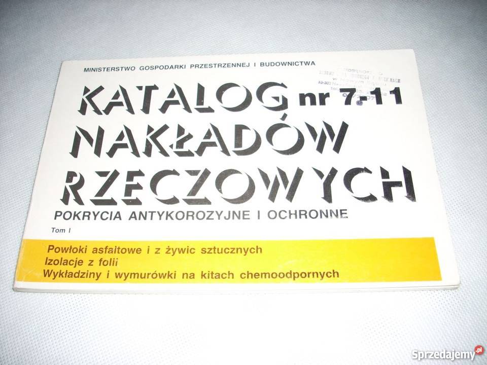 KNR 7-11 Pokrycia antykorozyjne i ochronne Tom I