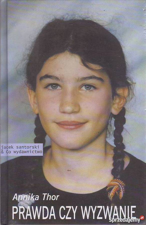 PRAWDA CZY WYZWANIE THOR ANNIKA Zamość