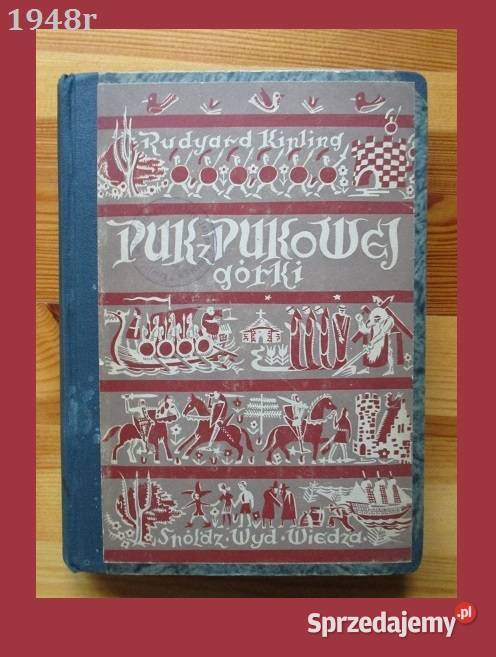 Puk z Pukowej Górki Kipling 1948 literatura łódzkie Łódź sprzedam