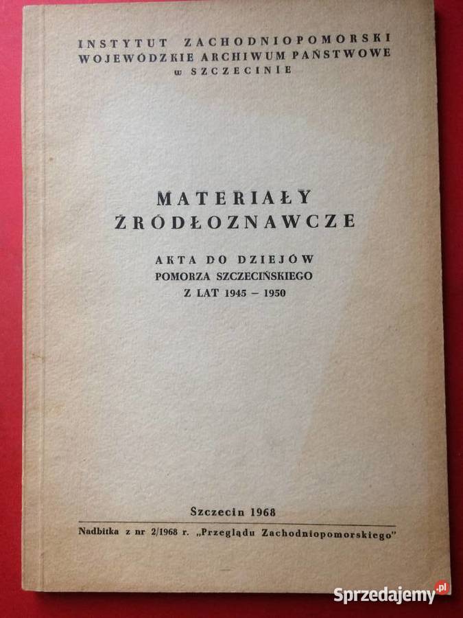 3193 Akta Do Dziejów Pomorza Szczecińskiego zachodniopomorskie Szczecin