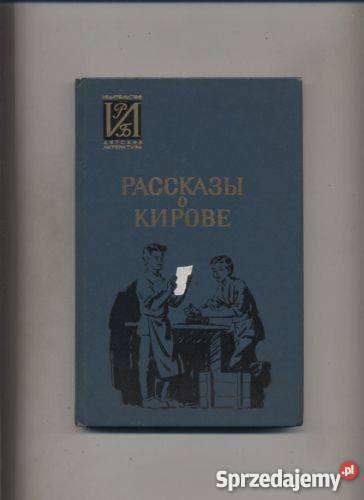 Rasskazy o Kirowie Pozostałe Szczecin sprzedam